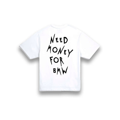 Need Money For BMW Tee - Apparel By Enemy