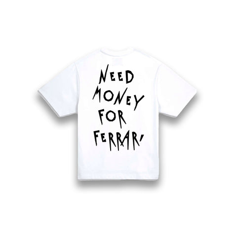 Need Money For Ferrari Tee - Apparel By Enemy